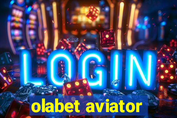 olabet aviator